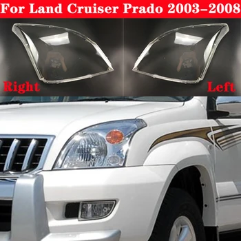 Auto Svetlobe Kape Za Toyota Land Cruiser Prado 2003-2008 Avtomobilski Žarometi Pokrov Prozoren Lampshade Lučka Primeru Steklo Objektiv Lupini