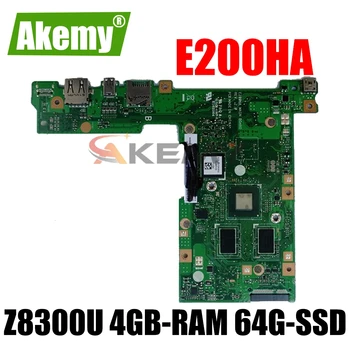 SAMXINNO E200HA Matično ploščo Za ASUS E200 E200H E200HA Laotop Mainboard z Z8300U 4 GB-RAM 64 G-SSD