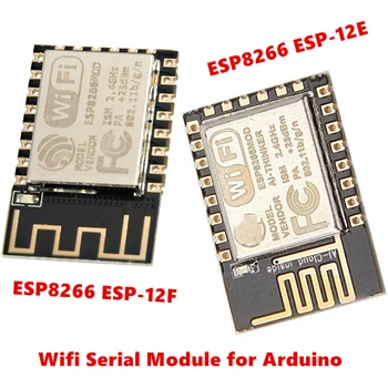ESP8266 ESP-12E ESP12E ESP12F ESP-12F Wifi Serijska Modul Odbor za Arduino Brezžični Sprejemnik, Daljinsko Vrata Razvoj Omrežja